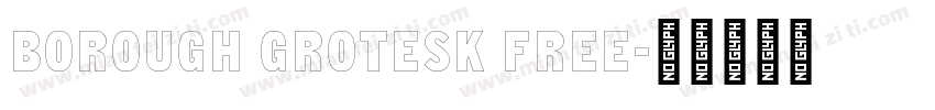 Borough Grotesk Free字体转换